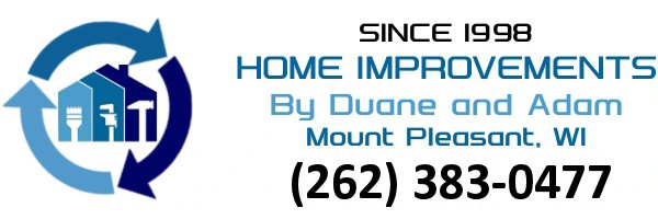 Home Improvements by Duane and Adam